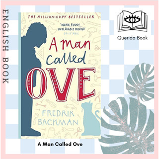 [Querida] หนังสือภาษาอังกฤษ A Man Called Ove by Fredrik Backman