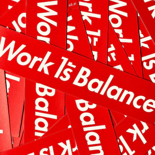สติกเกอร์ไดคัทกันน้ำ - Work ไร้ Balance - 3m Premium Removable Sticker