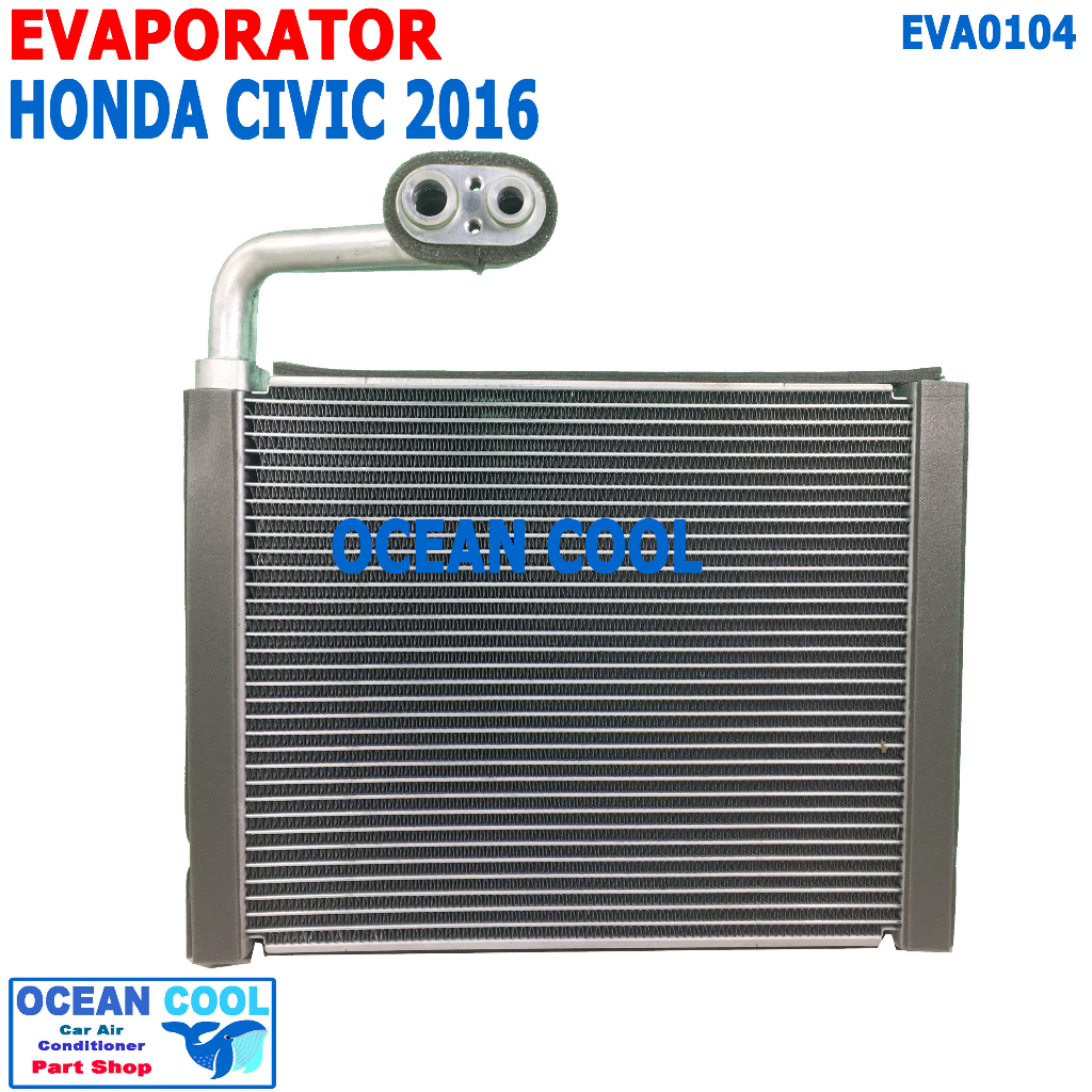 คอยล์เย็น ฮอนด้า ซีวิค 2016 EVA0104 Evaporator For HONDA CIVIC ตู้แอร์ คอยเย็น ซีวิก