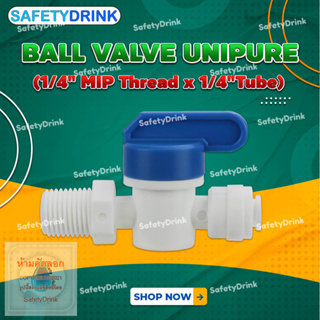 💦 SafetyDrink 💦 BALL VALVE UNIPURE (1/4" MIP Thread x 1/4"Tube) 💦