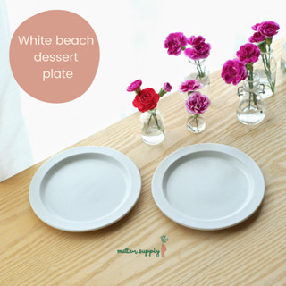 White beach dessert plate เซรามิค จาน ขนม ของว่าง ผลไม้ เค้ก คาเฟ่ เข้า ไมโครเวฟ เครื่องล้างจาน ได้