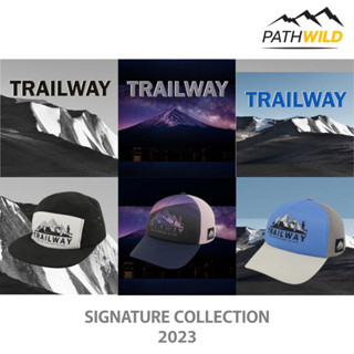 หมวก TRAILWAY SIGNATURE COLLECTION 2023 ปีกหมวกกว้าง กันแดดได้ดี