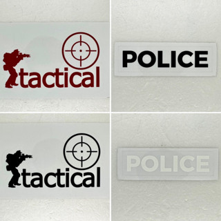 สติ๊กเกอร์ POLICE และ tactical   Sticker UV เนื้อ PVC