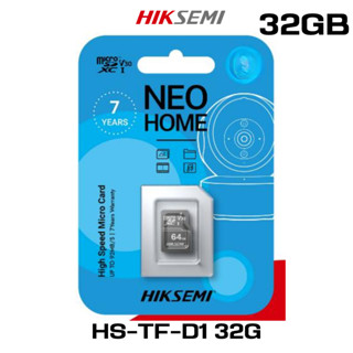 32GB Micro SD (ไมโครเอสดี) HIKSEMI NEO HOME D1 Class 10 92/25MB/s - (7Y)