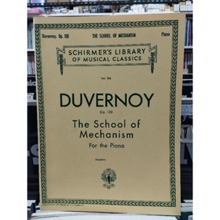 DUVERNOY - THE SCHOOL OF MECHANISM V.316 OP.120 (HAL-SC)073999542509