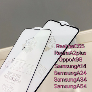 (Full) ฟิล์มกระจก RealmeC55 OppoA98 RedmiA2plus SamA14 SamA24 SamA34 SamA54