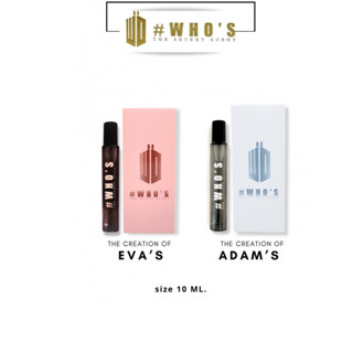 น้ำหอมฮูส์ #WHO PERFUME  กลิ่นอดัมส์ ADAMS + กลิ่นเอวา EVAS แพคคู่ 2 ชิ้น