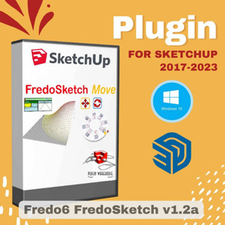 [E77] Fredo6 FredoSketch v1.2a ( ปลั๊กอิน Move , Rotate ) | Plugin for Sketchup 2017-2023