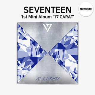 พรีฯ SEVENTEEN 1st Mini Album 17 CARAT มินิอัลบั้มแรกของหนุ่มๆเซเว่นทีน