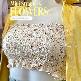 เสื้อเกาะอก ลายดอกไม้ Mini Strapless