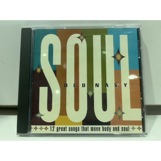 1   CD  MUSIC  ซีดีเพลง   SOUL (Old Navy)    (K21J23)