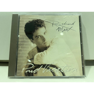 1   CD  MUSIC  ซีดีเพลง    RICHARD MARX - Paid Vacation    (K21J37)