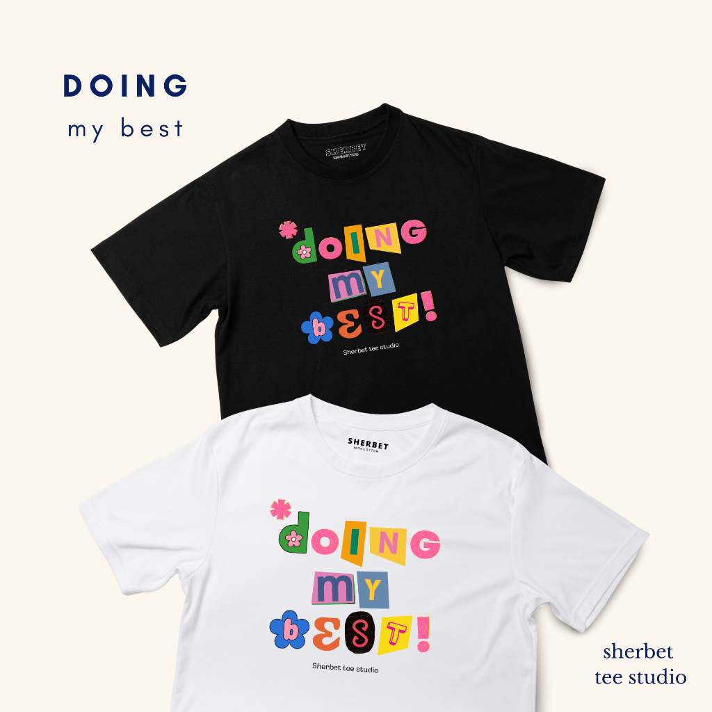 เสื้อยืดลาย 🌸doing my best/sherbet.teeshop