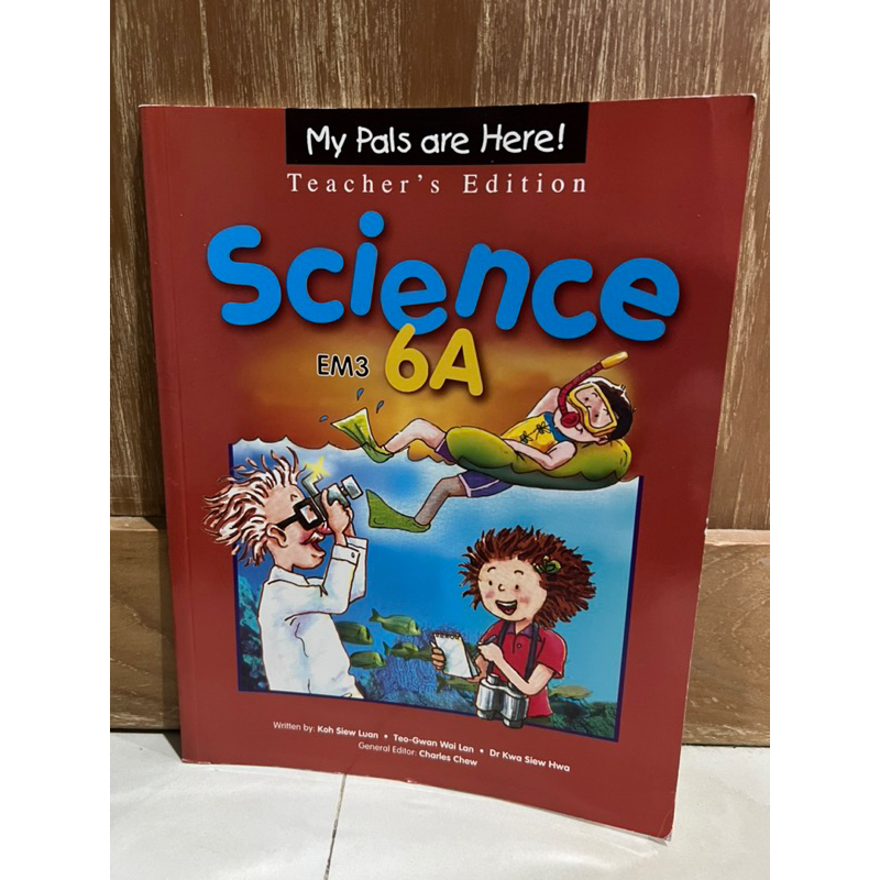 My pals are here Teacher’s edition Science 6A