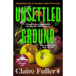 Unsettled Ground Claire Fuller Winner of the Costa Novel Award 2021