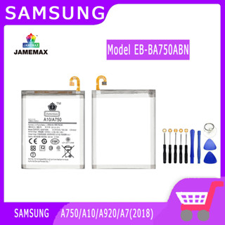 ►◊◆▬JAMEMAX แบตเตอรี่ SAMSUNG A750/A10/A920/A7(2018) Model EB-BA750ABN สินค้าคุณภาพดี รับประกัน3 เดือน พร้อมส่ง