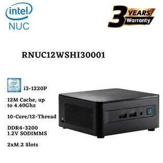 MINI PC (มินิพีซี) INTEL NUC Core i3-1220P (RNUC12WSHI30001) รับประกัน 3 - Y