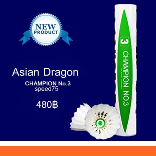 Asian Dragon Champion No.3 speed75