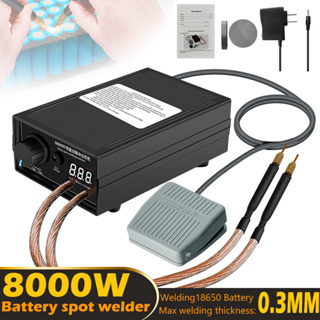 8000W Spot Welder High Power Kit DIY 18650 แบตเตอรี่ Pack เครื่องมือเชื่อมแบบพกพาเครื่องเชื่อมจุดปากกาสำหรับ 0.1/0.3 มม.