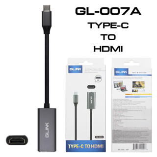 GLINK GL-007A TYPE C TO HDMI F ตัวแปลง