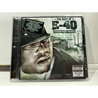 1   CD  MUSIC  ซีดีเพลง    The Best of E-40: Yesterday, Today &amp;amp; Tomorrow     (N1J73)