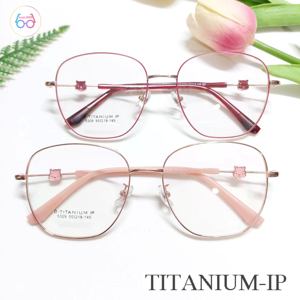 กรอบแว่นตาไทเทเนี่ยม 5309 กรอบแว่นสำหรับตัดเลนส์สายตา  ทนทาน สั่งตัดเลนส์ได้-B-Titanium-IP