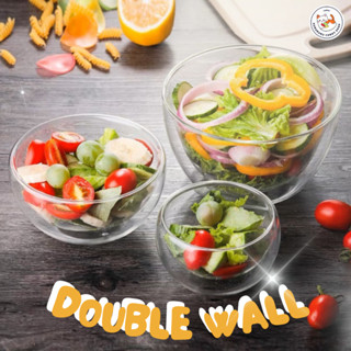 ถ้วย ชามแก้ว สองชั้น BOWL DOUBLE WALL Glass (ขนาด 350-500ML)