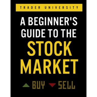 🔥🔥🔥[ลดแรง] หนังสือ A Beginners Guide To The STOCK MARKET (English/ EbookPDF) ภาษาอังกฤษ