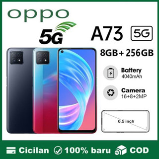 OPPO A73 สมาร์ทโฟน RAM 8GB + ROM 256GB 6.5นิ้ว แถมฟรีอุปกรณ์ครบกล่อง ประกันร้าน12เดือน