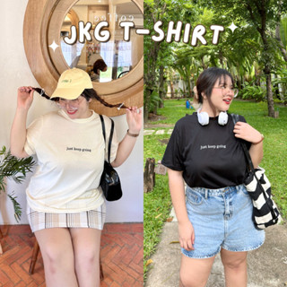 JKG T-Shirt (just keep going) เสื้อยืดสาวอวบอ้วน ทรงสวย ใส่แล้วไม่ตัน🤩✨ | Geebeety