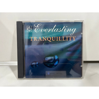 1 CD MUSIC ซีดีเพลงสากล   EVERLASTING TRANQUILLITY   (N9J25)