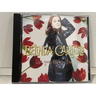 1 CD MUSIC  ซีดีเพลงสากล      Belinda Carlisle Live Your Life Be Free   (A2F10)