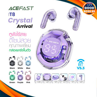 Acefast T8  หูฟังไร้สาย บลูทูธ 5.3 Crystal TWS headset หูฟังพร้อมเคส ลดเสียงรบกวน ควบคุมแบบสัมผัส