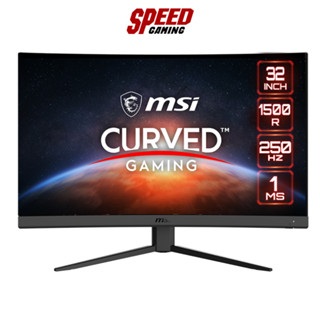 MSI G32C4X CURVED FREESYNC PREMIUM MONITOR (จอมอนิเตอร์) 31.5" VA FHD 250Hz / By Speed Gaming