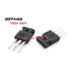 IRFP4468 MOSFET N-Channal TO-247 มอสเฟต 190A 100V  ราคา 1ตัว