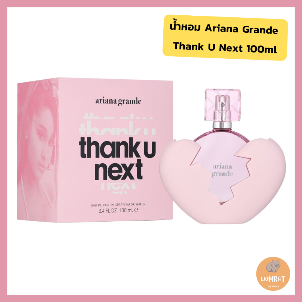 Ariana Grande Thank U Next Eau de Parfum 100ml น้ำหอมอารีน่า แท็งค์กิ้ว