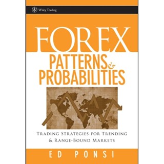 Wiley FOREX PATTERNS &amp; PROBABILITIES (English/EbookPDF) หนังสือภาษาอังกฤษ