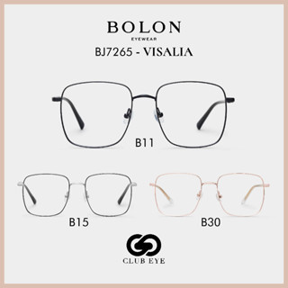 BOLON กรอบแว่นตา โบลอน รุ่น VISALIA BJ7265 ทรงสี่เหลี่ยม Squarre ของแท้ มีประกัน [SS23]