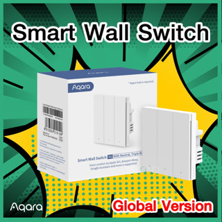 ส่งด่วน❗️ AQARA Smart Wall Switch H1 EU สวิตซ์ไฟอัจฉริยะ สวิตซ์ไฟ รีโมทไฟ ไร้สาย Wireless รองรับ Apple HomeKit