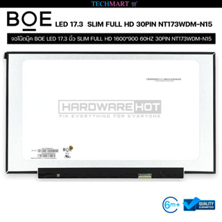 จอโน๊ตบุ๊ค BOE LED 17.3 นิ้ว SLIM FULL HD 1600*900 60HZ 30PIN NT173WDM-N15