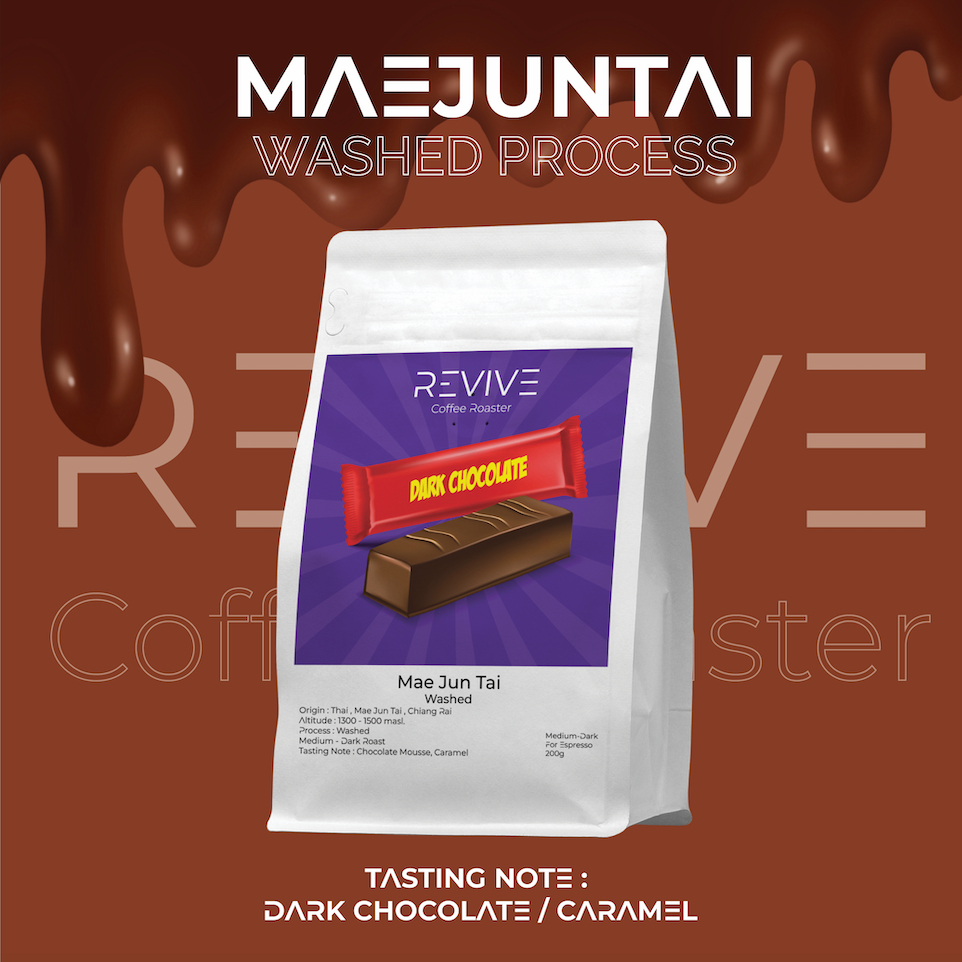 Revive Coffee Roaster เมล็ดกาแฟคั่วกลาง-เข้ม Mae Jun Tai ?(บ้านแม่จันใต้-เขียงราย) Washed