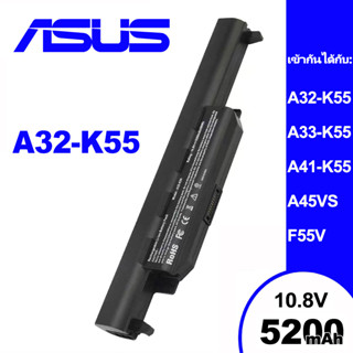 แบตเตอรี่โน๊ตบุ๊คASUSเหมาะสำหรับA32-K55 A33-K55 A75D A75V A75VM K45A K45D K45N K45V K45VM A75A