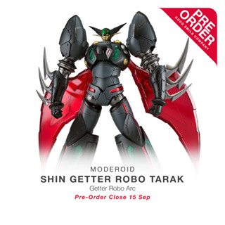 [สินค้าสั่งจอง] MODEROID - Shin Getter Robo Tarak