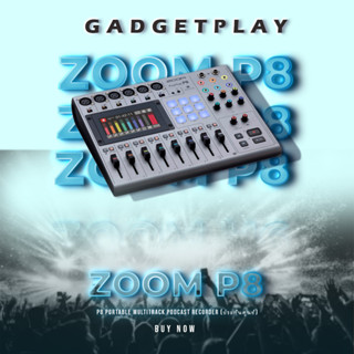 [กรุงเทพฯ ด่วน 1 ชั่วโมง] Zoom PodTrak P8 Portable Multitrack Podcast Recorder สินค้าประกันศูนย์ไทย 1ปี