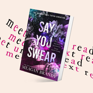 Say You Swear by Meagan Brandy (หนังสือภาษาอังกฤษ)