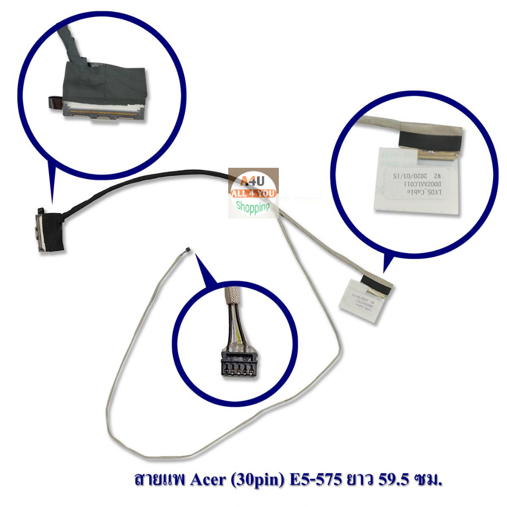 ACER LED Cable สายแพรจอ ACER Aspire E5-523 E5-523G E5-553 E5-575 E5-575G F5-573 หัวกดแบบ 30 พิน P/N 