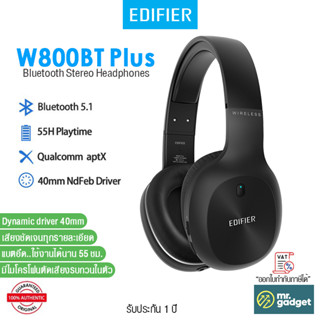 Edifier W800BT Plus Bluetooth Stereo Headphones หูฟังครอบหู เสียงดี มีไมโครโฟนพร้อมระบบตัดเสียงรบกวน ใช้งานได้นาน 55ชม.