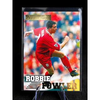 การ์ดฟุตบอล ร็อบบี้ ฟาวเลอร์ ลิเวอร์พูล ROBBIE FOWLER 1997 Merlin Premier Gold Soccer Card LIVERPOOL #74