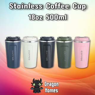 Dragon Home🐉 Coffee Cup แก้วกาแฟเก็บความร้อน ขนาด 500ml เก็บอุณหภูมิร้อนเย็น 8-12 ชม. แก้วน้ำเก็บความเย็น แก้วน้ำแสตนเลส