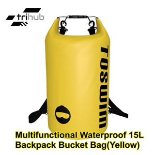 TOSWIM Multifunctional Waterproof Backpack Bucket Bag(Yellow) 15L กระเป๋าเป้กันน้ำ 💯%